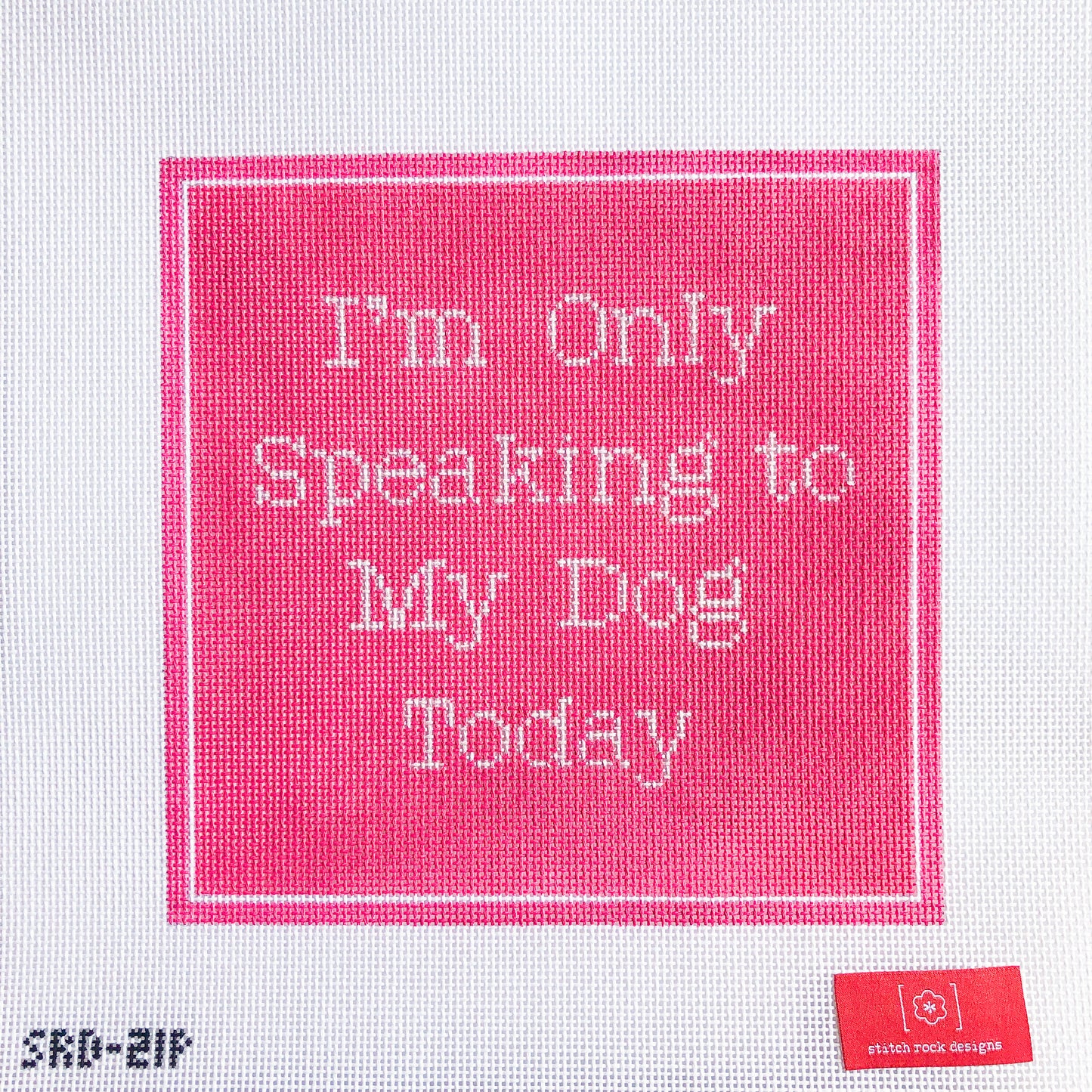 I’m Only Speaking to My Dog Today