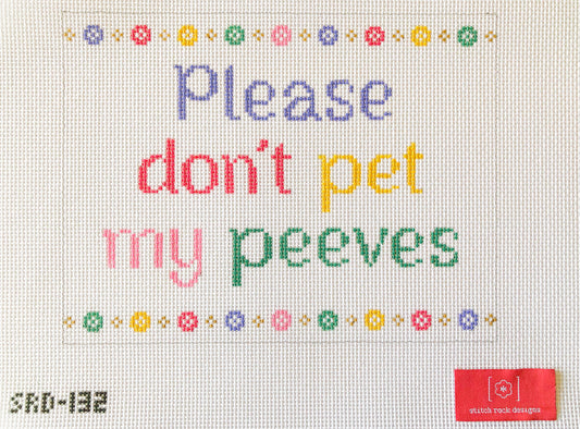 Please Don’t Pet My Peeves